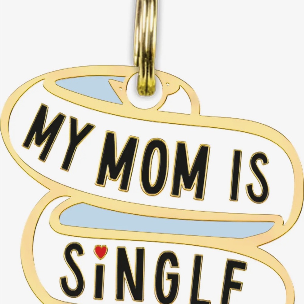 “My mom is single “Charm for dog /cat‎ Collor